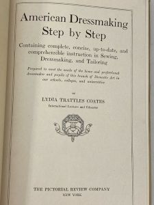 AMERICAN DRESSMAKING STEP BY STEP Pictorial Review  c.1917 LydiaTrattles Coates  - Fashionconstellate.com